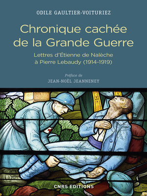 cover image of Chronique cachée de la Grande Guerre